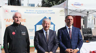 “Unutmayalım ki afete hazırlık hayat kurtarır”