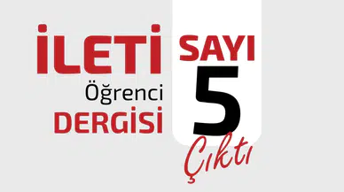 İleti Dergisi’nin 5. Sayısı Okuyucularla Buluştu