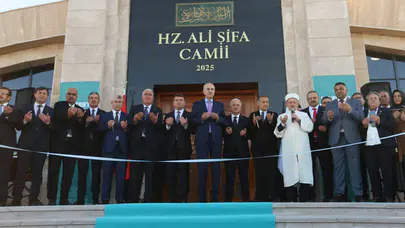 HZ. ALİ ŞİFÂ CAMİ VE KÜLLİYESİ DUALARLA İBADETE AÇILDI