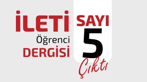 İleti Dergisi’nin 5. Sayısı Okuyucularla Buluştu